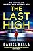 The Last High