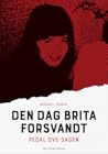 Den dag Brita for...