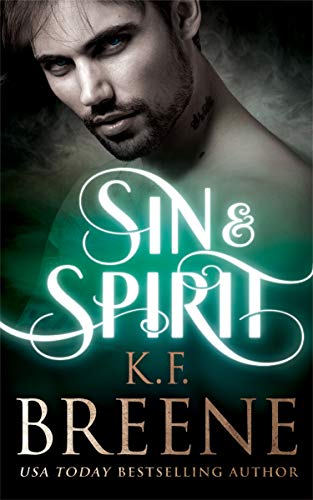 Sin & Spirit (Demigods of San Francisco, #4)