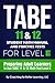 TABE 11 & 12 Student Math Manual and Practice Tests for Level E by Coaching For Better Learnin...