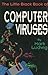The Little Black Book of Computer Viruses by Mark A. Ludwig