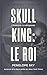 Skull King : Le roi (French Edition)