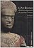 L'art khmer dans les collections du Musée Guimet (RMN ARTS ASIATIQUES EXPOSITIONS)