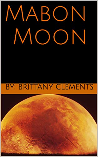 Mabon Moon (The Wiccan Moons Book 1)