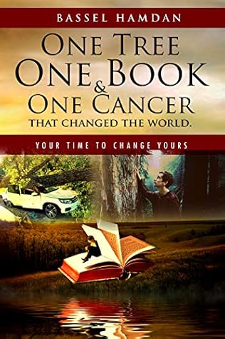 Capa do Livro One Tree One Book and One Cancer that changed the world: your time to change yours