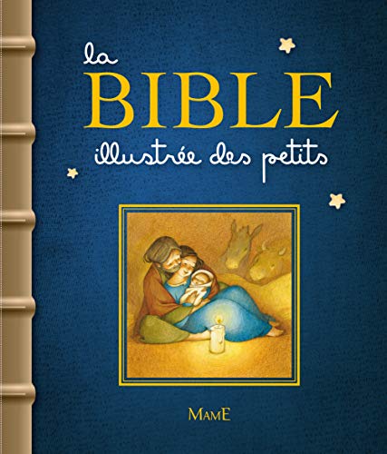La Bible illustrée des petits (Hardcover)