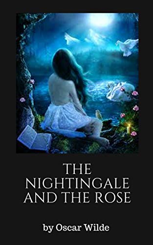 The Nightingale and the Rose