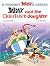 Asterix and the Chieftain's Daughter (Asterix, #38)