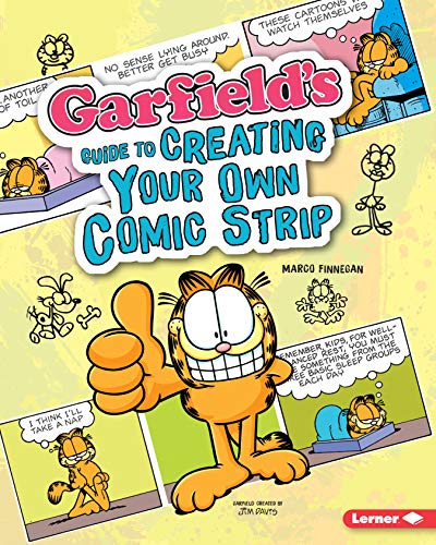 Garfield's ® Guide to Creating Your Own Comic Strip (Kindle Edition)