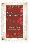 Basic Christianity by John R.W. Stott