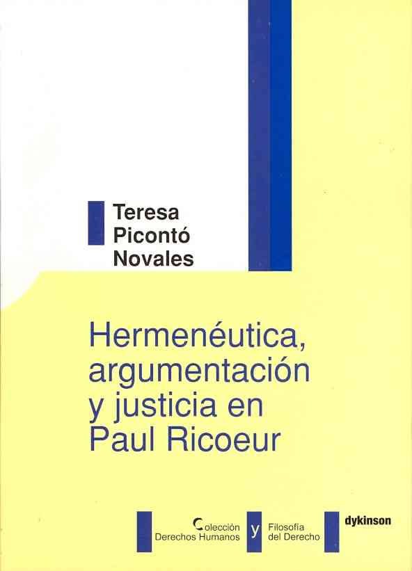 Hermenéuticas, argumentación y justicia en Paul Ricouer