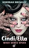 Book cover for Cindi/Ella: When Shoes Speak