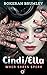 Cindi/Ella When Shoes Speak (A Modern Fairy Tale Book 1) by Bokerah Brumley