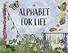 The Alphabet of Life by Fran Norris