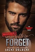 Mission: Impossible to Forget