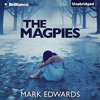 The Magpies (Magpies, #1)