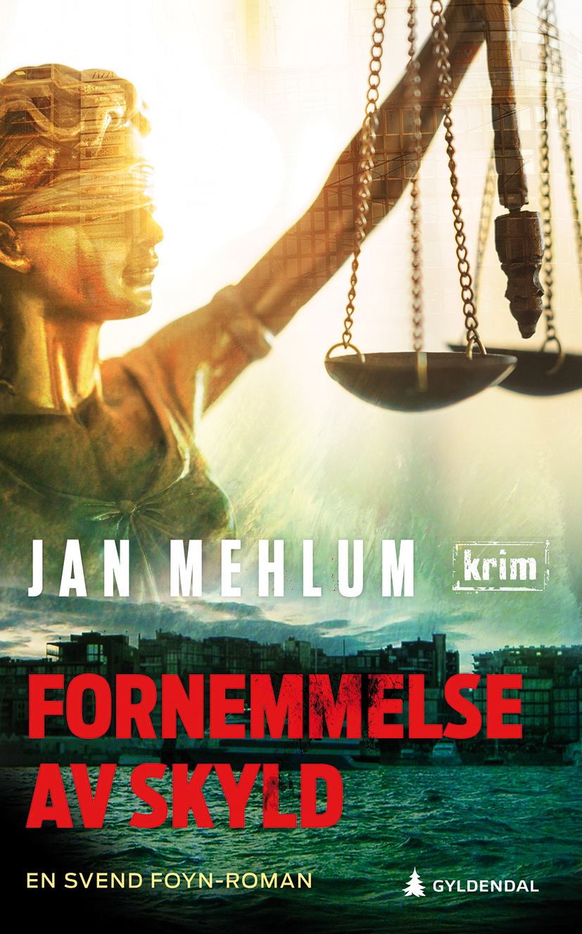Fornemmelse av skyld (Svend Foyn, #18)