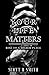Your Life Matters by Scott R. Smith