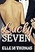 Lucky Seven (Love in Vegas,...