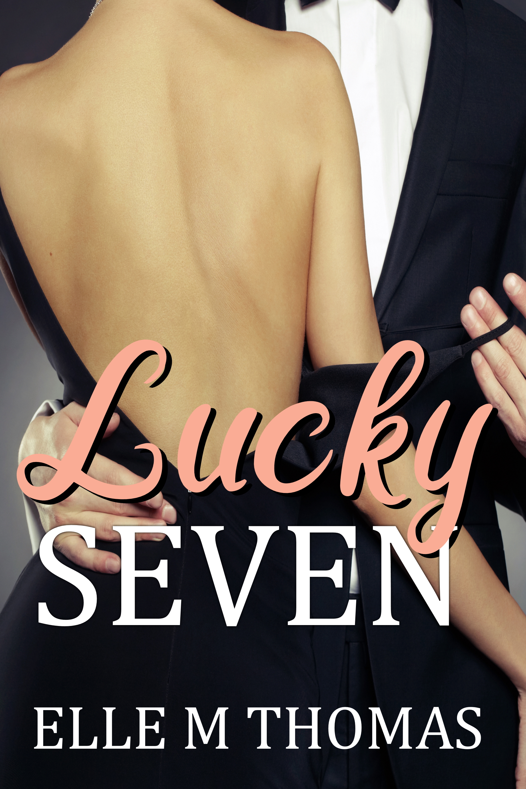 Lucky Seven (Love in Vegas, #1)
