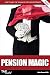 Pension Magic 2019/20 by Nick Braun