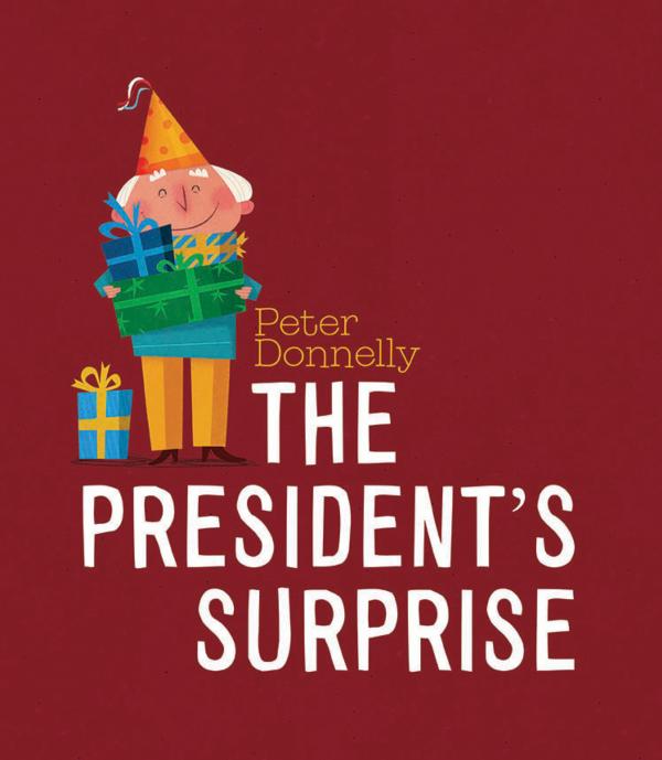 The President's Surprise (Hardcover)