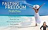 Fasting to Freedo...