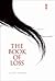 The Book of Loss by Julith Jedamus