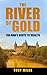 The River of Gold by Tony Milne
