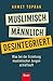 Muslimisch, männlich, desintegriert by Ahmet Toprak
