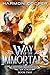 Divine Madness (Way of the Immortals #2)