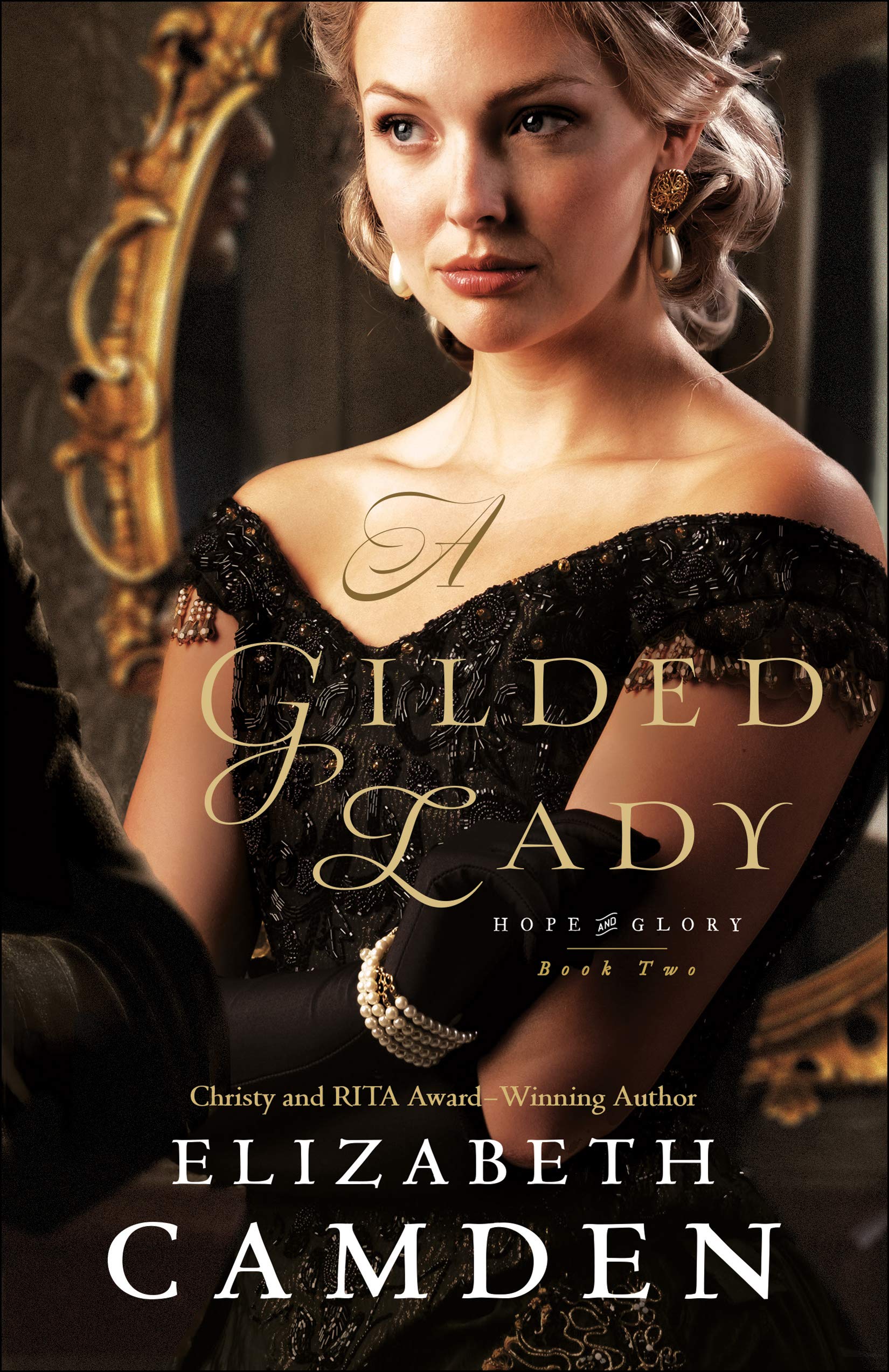 A Gilded Lady (Hope and Glory, #2)