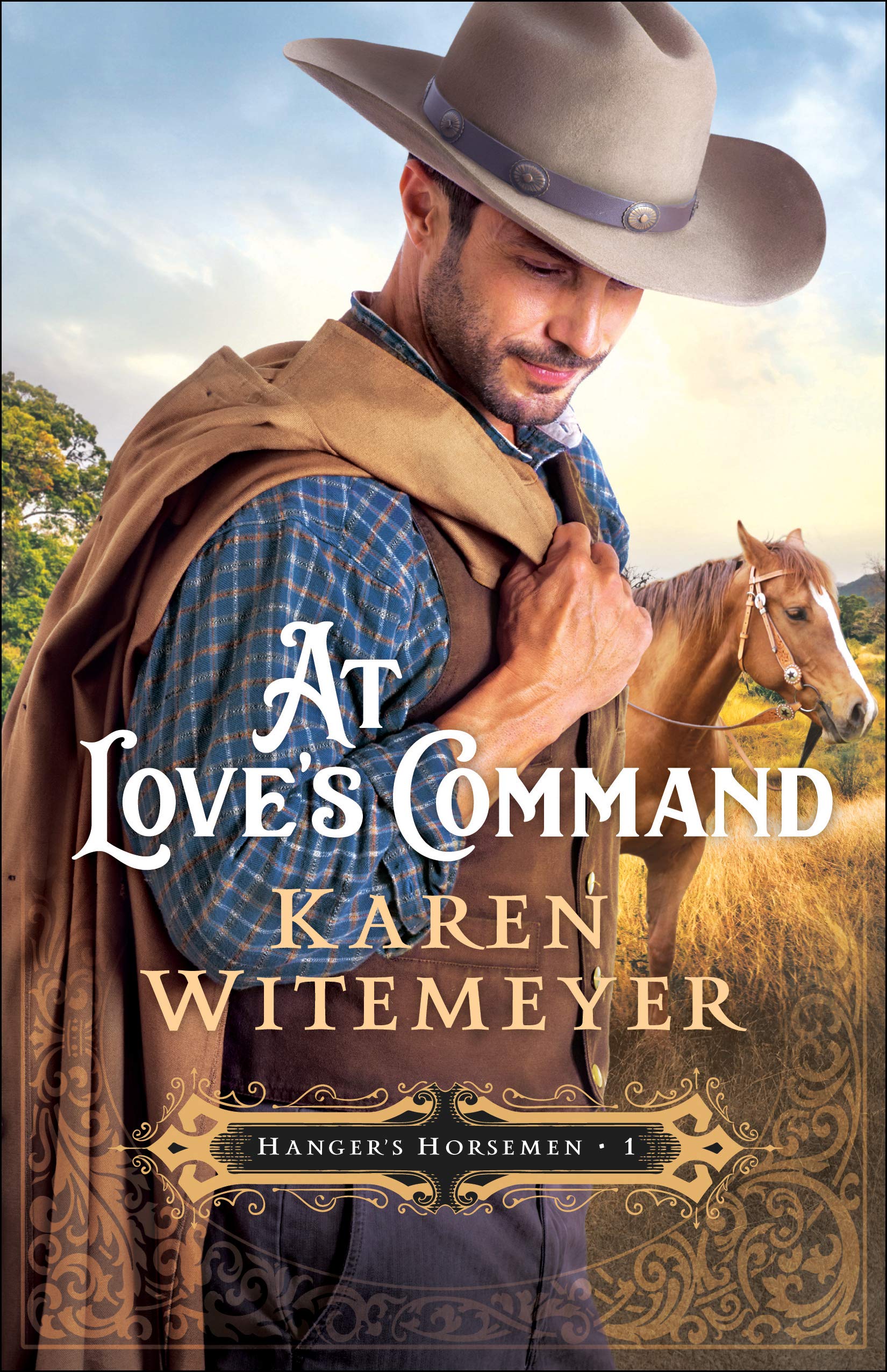 At Love's Command (Hanger's Horsemen, #1)
