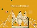 Trayectos trazados: antología de relatos dibujados
