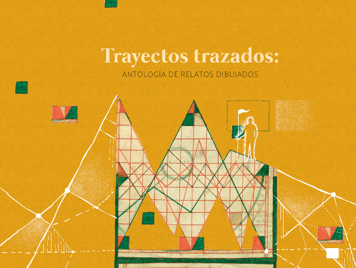 Trayectos trazados: antología de relatos dibujados