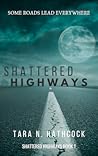 Shattered Highways