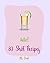 Hello! 80 Shot Recipes: Bes...