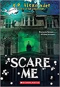 Scare Me