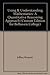 Using & Understanding Mathematics: A Quantitative Reasoning Approach (Custom Edition for Belhaven College)