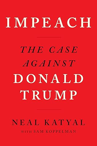 Impeach, The Case Against Donald Trump