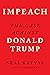 Impeach: The Case Against Donald Trump