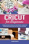 Cricut For Beginn...