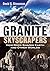 Granite Skyscrapers by David S. Stevenson