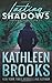Lasting Shadows (Shadows Landing #3)