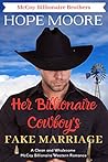 Her Billionaire Cowboy's Fake Marriage (McCoy Billionaire Brothers, #1)