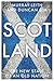 Scotland: The New State of ...