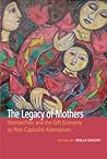 The Legacy of Mothers by Erella Shadmi