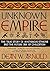 Unknown Empire by Dean W. Arnold