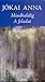 A feladat ; Mindhalálig (Jókai Anna művei) (Hungarian Edition)