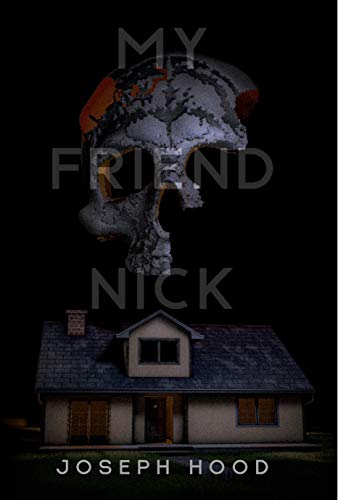 My Friend Nick (Kindle Edition)